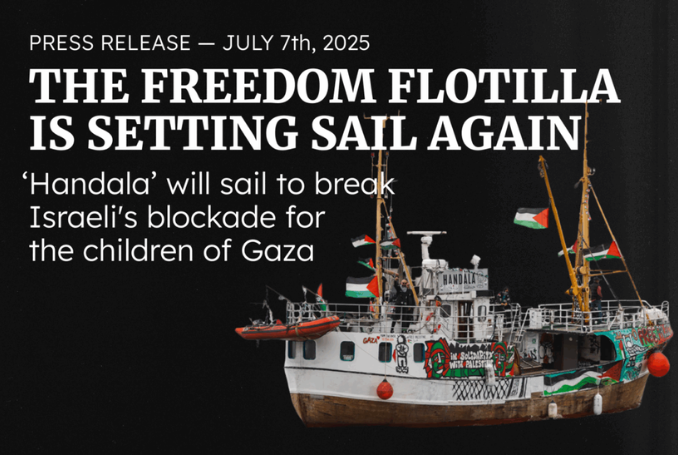 New Freedom Flotilla Boat, The Handala, to Set Sail from Italy for Gaza