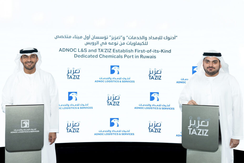 ADNOC L&S, TA’ZIZ in 50-year deal for dedicated chemicals port in Ruwais
